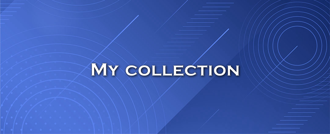 My collection