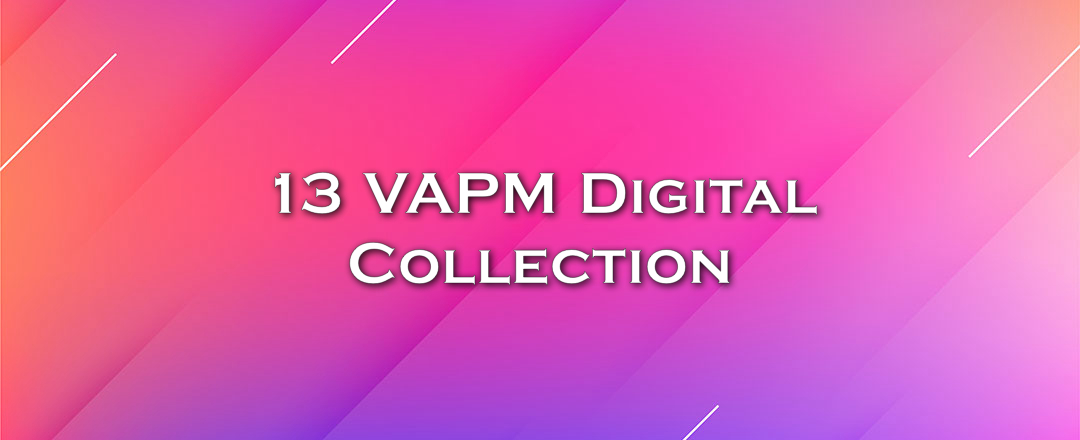 13 VAPM Digital Collection