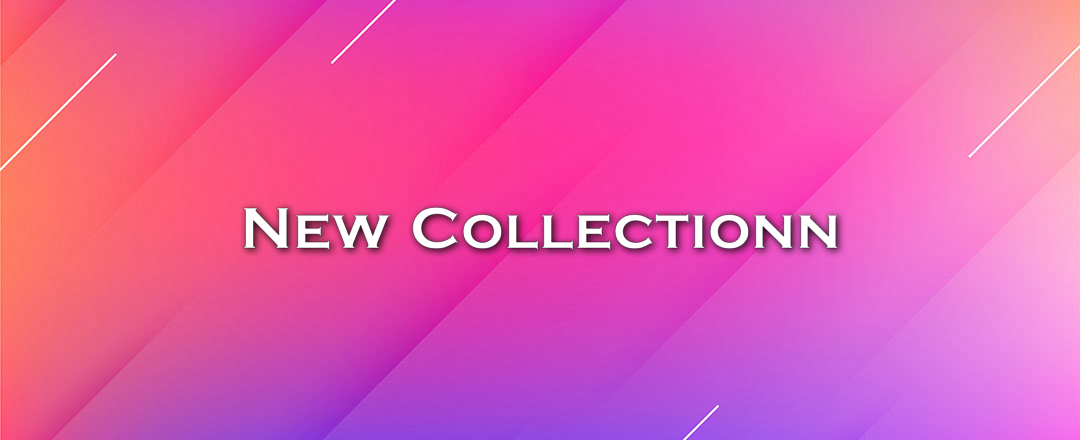 New Collectionn