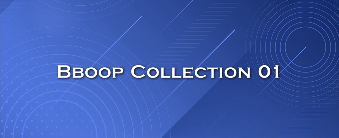 Bboop Collection 01