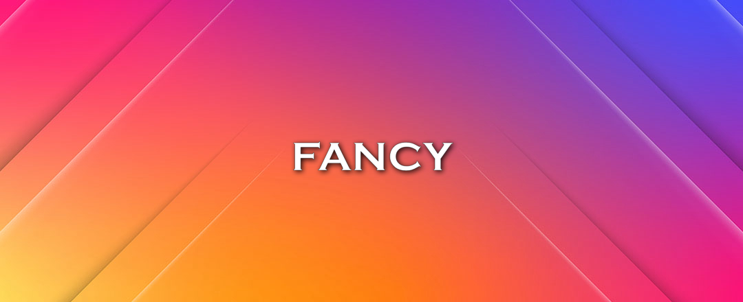 FANCY