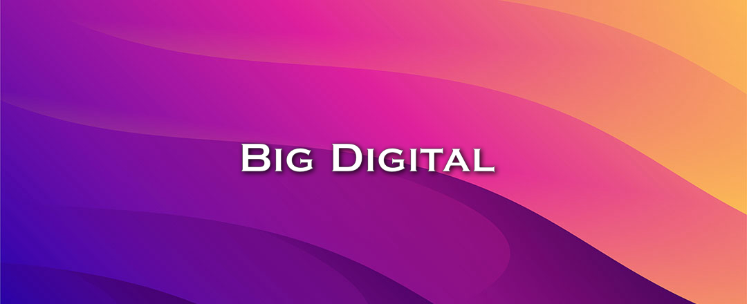 Big Digital 