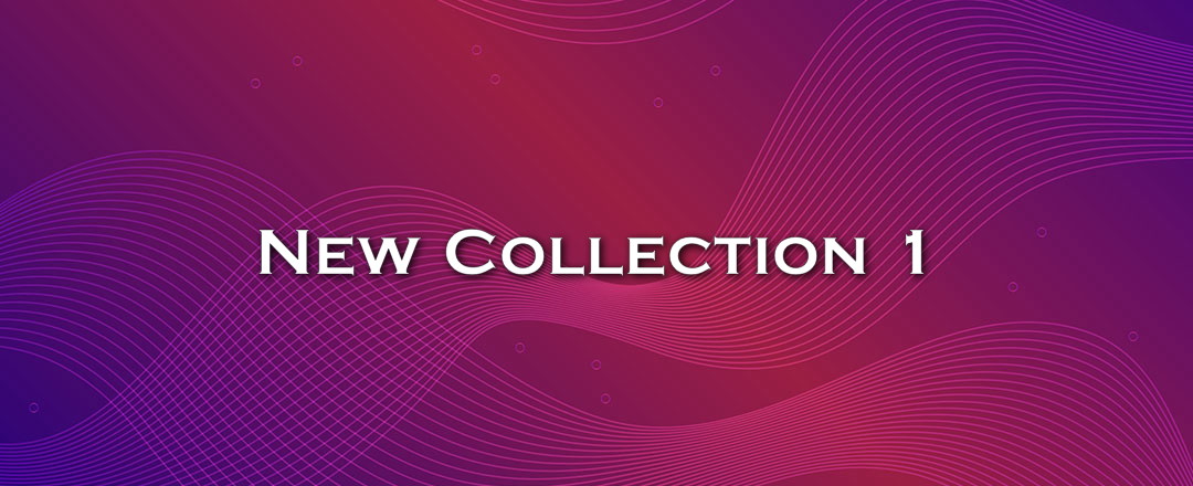 New Collection 1