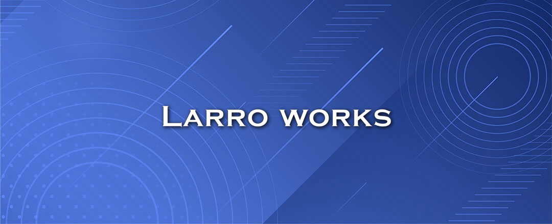 Larro works