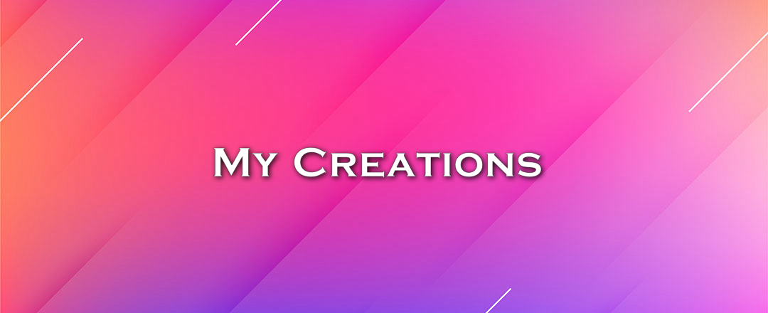 My Creations 