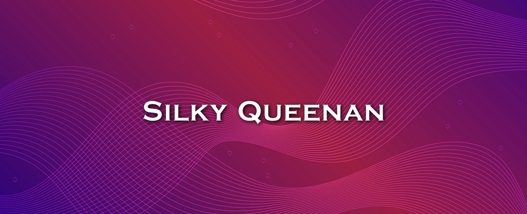 Silky Queenan