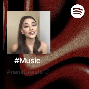 Ariana Grande spotify. 